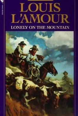 Одни в горах - Луис Ламур - Слушаем Лучшие Аудиокниги в Онлайн Библиотеке Бесплатно