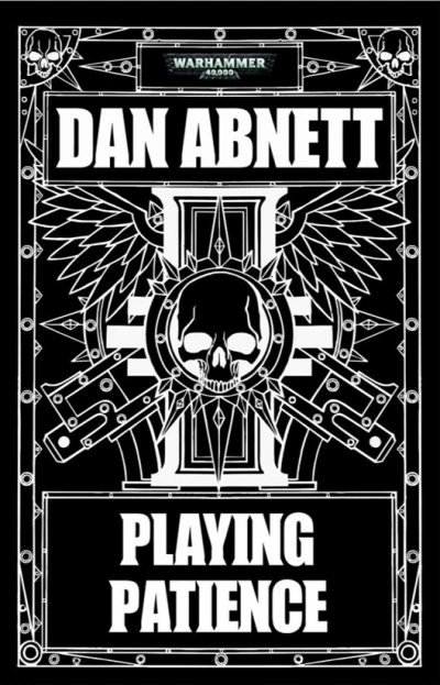 Warhammer 40000. Терпеливая игра - Дэн Абнетт - Слушаем Лучшие Аудиокниги в Онлайн Библиотеке Бесплатно